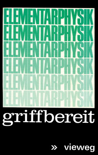 Elementarphysik griffbereit