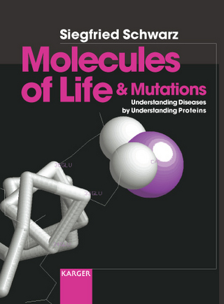 Molecules of Life and Mutations