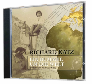 Richard Katz: Ein Bummel um die Welt