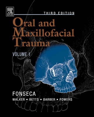 Oral and Maxillofacial Trauma - Raymond J. Fonseca, Robert V. Walker, Norman J. Betts