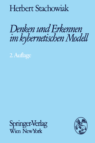 Denken und Erkennen im kybernetischen Modell