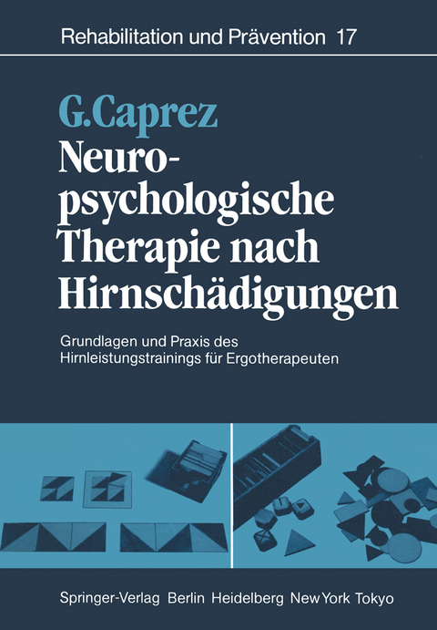 Neuropsychologische Therapie nach Hirnsch&auml;digungen - Gaudenz Caprez