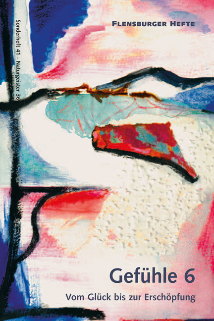 Gef&uuml;hle 6 - Wolfgang Weirauch, Verena Sta&euml;l von Holstein