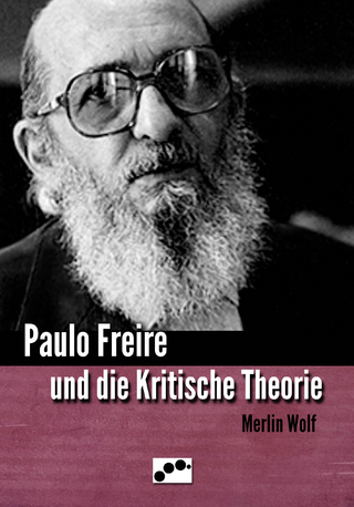 Paulo Freire und die Kritische Theorie