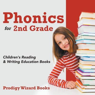 Phonics for 2Nd Grade -  Prodigy Wizard Books