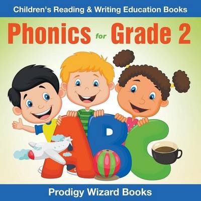 Phonics for Grade 2 -  Prodigy Wizard Books