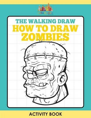 The Walking Draw -  Activity Attic Books