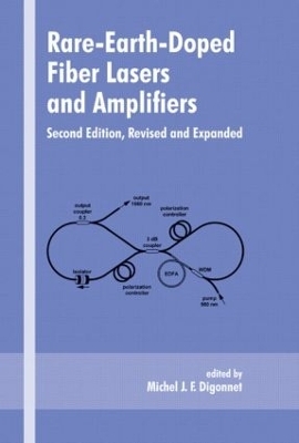 Rare-Earth-Doped Fiber Lasers and Amplifiers, Revised and Expanded - 