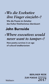 &raquo;Wo die Exekutive ihre Finger einzieht&laquo;?/&raquo;Where executives would never want to tamper&laquo;? -  John Burnside