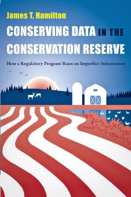 Conserving Data in the Conservation Reserve - James Hamilton