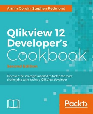 QlikView 12 Developer's Cookbook