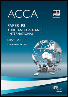 ACCA - F8 Audit and Assurance (International) -  BPP Learning Media