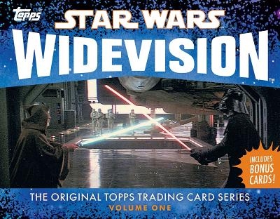 Star Wars Widevision: The Original Topps Trading Card Series, Volume One -  The Topps Company, Gary Gerani