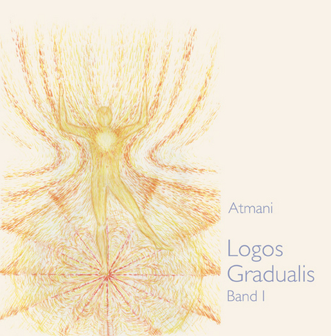 Logos Gradualis Band 1 -  Atmani