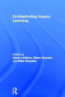 Orchestrating Inquiry Learning - 