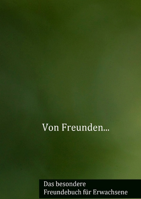 Von Freunden... - Constanze Diehl-Hupfer