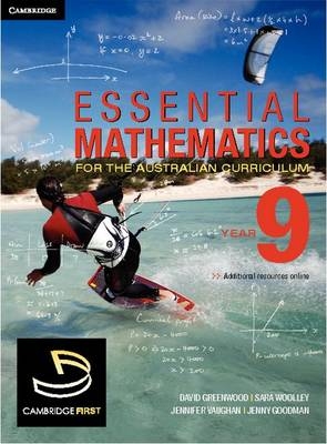 Essential Mathematics for the Australian Curriculum Year 9 - David Greenwood, Sara Wooley, Jenny Vaughan, Franca Frank, Jenny Goodman