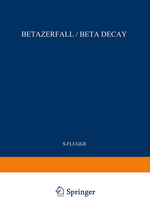 Beta Decay / Betazerfall - S. Fl&uuml;gge