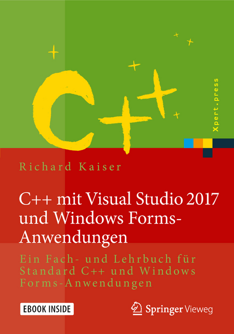 C++ mit Visual Studio 2017 und Windows Forms-Anwendungen - Richard Kaiser