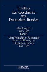 Vom Frankfurter F&uuml;rstentag bis zur Aufl&ouml;sung des Deutschen Bundes 1863&ndash;1866 - 