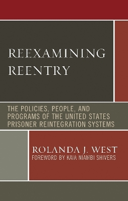 Reexamining Reentry - Rolanda J. West