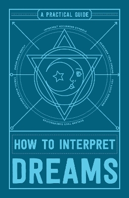 How to Interpret Dreams -  Adams Media