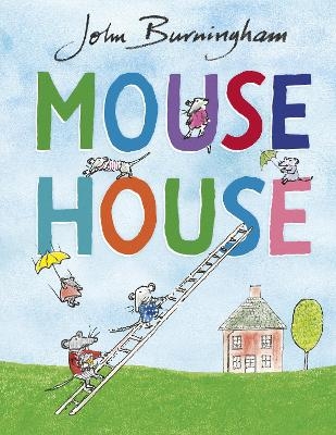 Mouse House - John Burningham