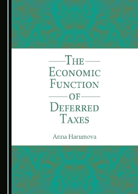 The Economic Function of Deferred Taxes
