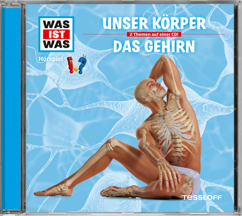 WAS IST WAS H&ouml;rspiel: Unser K&ouml;rper/ Das Gehirn - Dr. Manfred Baur