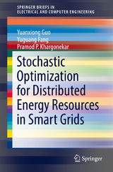 Stochastic Optimization for Distributed Energy Resources in Smart Grids - Yuanxiong Guo, Yuguang Fang, Pramod P. Khargonekar