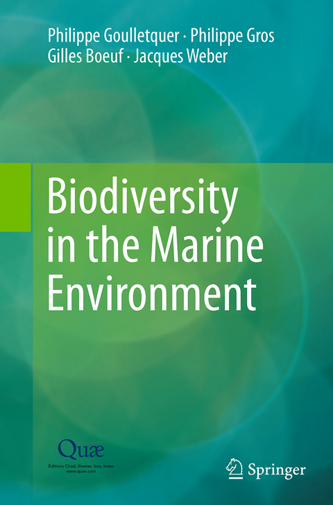 Biodiversity in the Marine Environment - Philippe Goulletquer, Philippe Gros, Gilles Boeuf, Jacques Weber