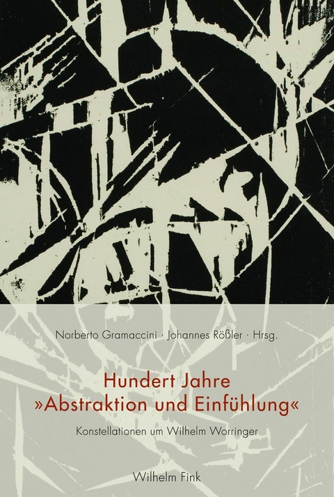 Hundert Jahre "Abstraktion und Einf&uuml;hlung" - 