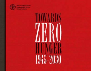 Towards Zero Hunger - 1945-2030 (Spanish)
