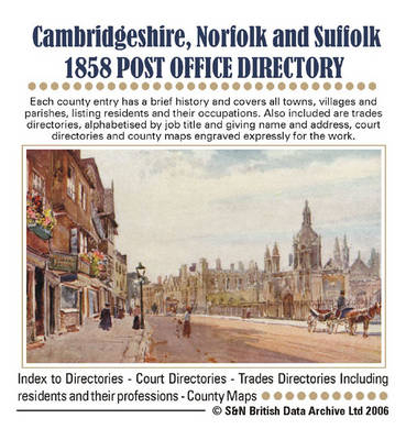 Cambridge, Norfolk and Suffolk 1858 Post Office Directory