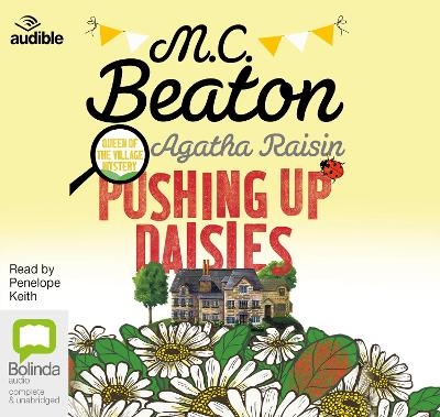 Pushing Up Daisies - M.C. Beaton