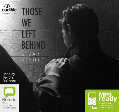 Those We Left Behind - Stuart Neville