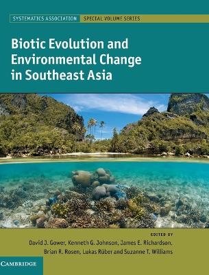 Biotic Evolution and Environmental Change in Southeast Asia - 