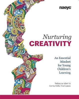 Nurturing Creativity - Rebecca Isbell, Sonia Akiko Yoshizawa