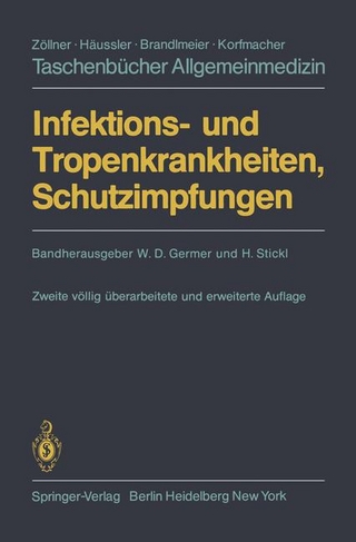 Infektions- und Tropenkrankheiten, Schutzimpfungen
