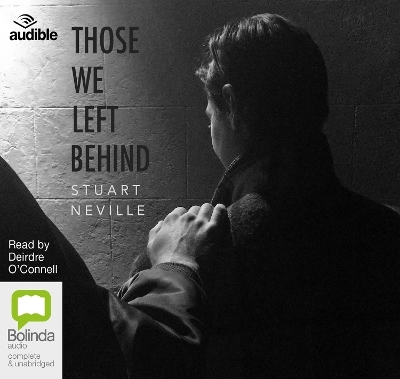 Those We Left Behind - Stuart Neville