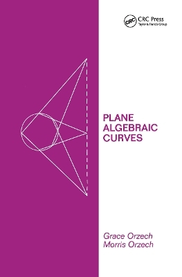 Plane Algebraic Curves - C. Orzech