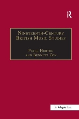 Nineteenth-Century British Music Studies - Peter Horton