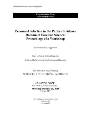 Personnel Selection in the Pattern Evidence Domain of Forensic Science