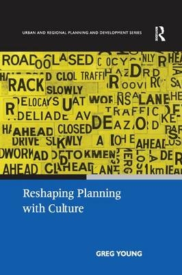 Reshaping Planning with Culture - Greg Young
