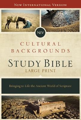 NIV, Cultural Backgrounds Study Bible, Large Print, Hardcover, Red Letter Edition
