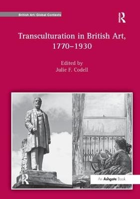Transculturation in British Art, 1770-1930 - 