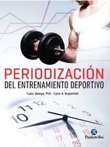 Periodizaci&oacute;n del entrenamiento deportivo - Tudor O. Bompa, Carlo A. Buzzichelli