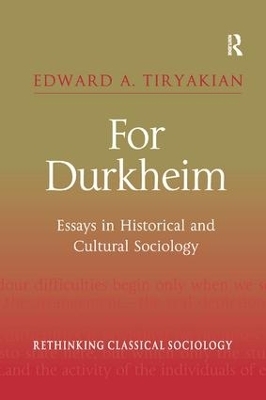 For Durkheim - Edward A. Tiryakian