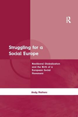 Struggling for a Social Europe - Andy Mathers
