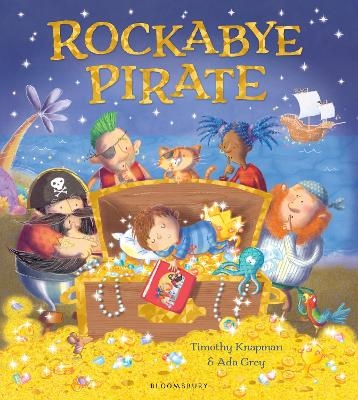 Rockabye Pirate - Timothy Knapman